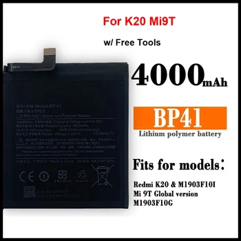  Качественная Аккумуляторная Батарея Телефона BP41 4000 мАч Для Xiaomi Redmi K20 Mi 9T M1903F10I Замена Bateria + Инструменты